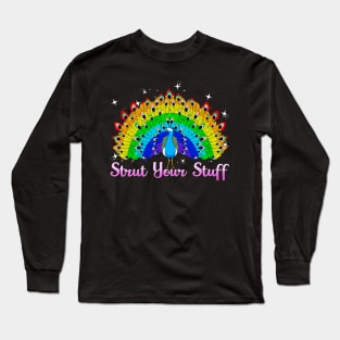 Strut Your Stuff Peacock Rainbow LGBT Pride Long Sleeve T-Shirt